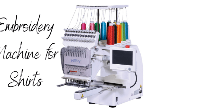 Embroidery Machine for Shirts